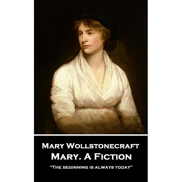 Mary. A Fiction / Classics Illustrated Junior, Mary Wollstonecraft