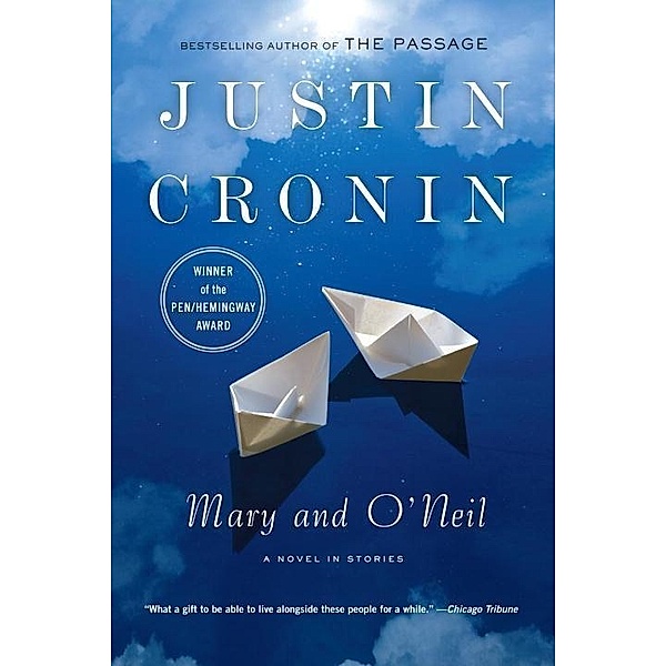 Mary and O'Neil, Justin Cronin