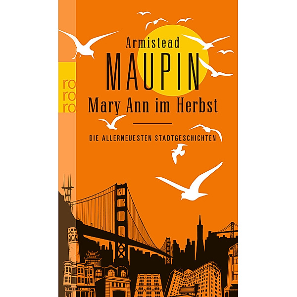 Mary Ann im Herbst / Stadtgeschichten Bd.8, Armistead Maupin