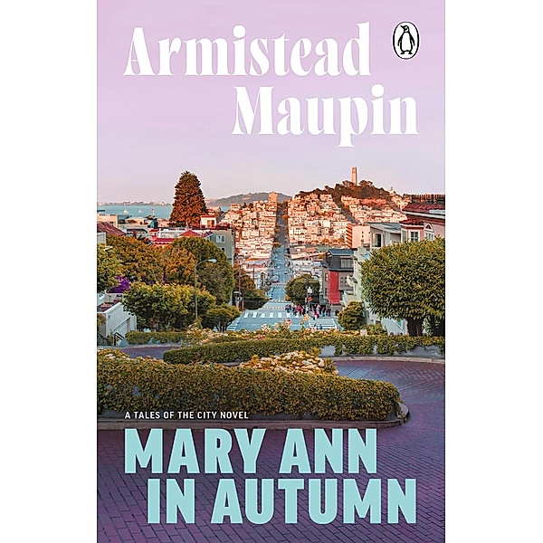 Mary Ann in Autumn, Armistead Maupin
