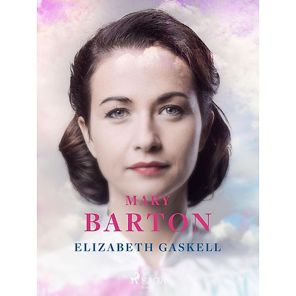 Mary Barton, Elizabeth Gaskell