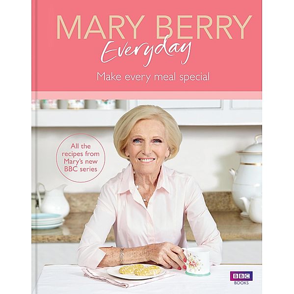 Mary Berry Everyday, Mary Berry