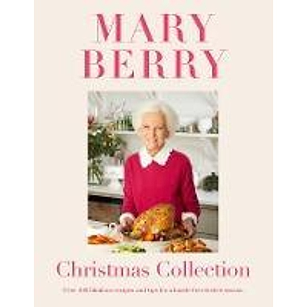 Mary Berry's Christmas Collection, Mary Berry