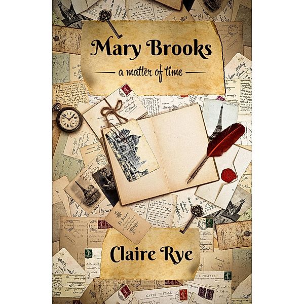 Mary Brooks a Matter of Time, Claire Rye