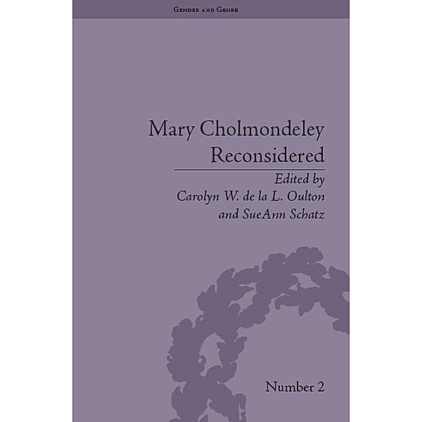 Mary Cholmondeley Reconsidered, Carolyn W de la L Oulton