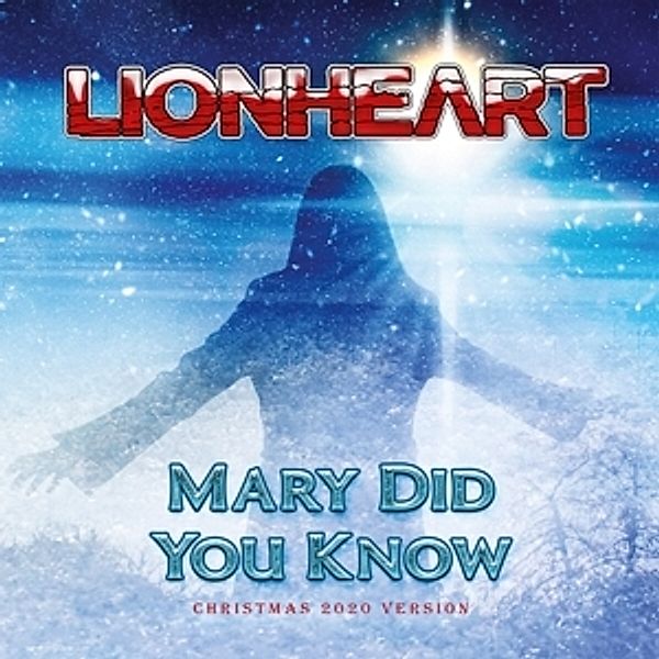 Mary Did You Know (7''/White Vinyl), Lionheart