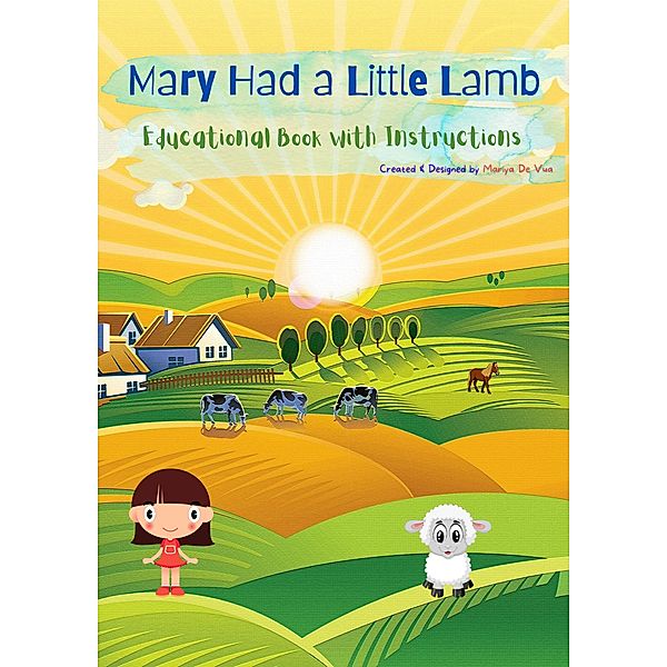 Mary Had a Little Lamb, Mariya de Vua