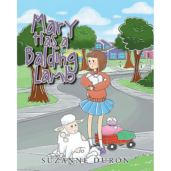 Mary Has a Balding Lamb, Suzanne Durón