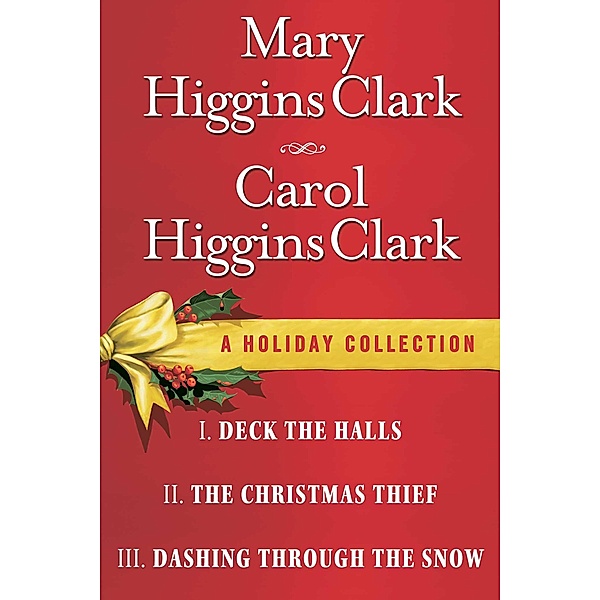 Mary Higgins Clark & Carol Higgins Clark Ebook Christmas Set, Mary Higgins Clark, Carol Higgins Clark