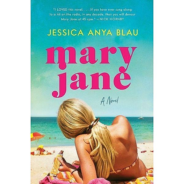 Mary Jane, Jessica Anya Blau