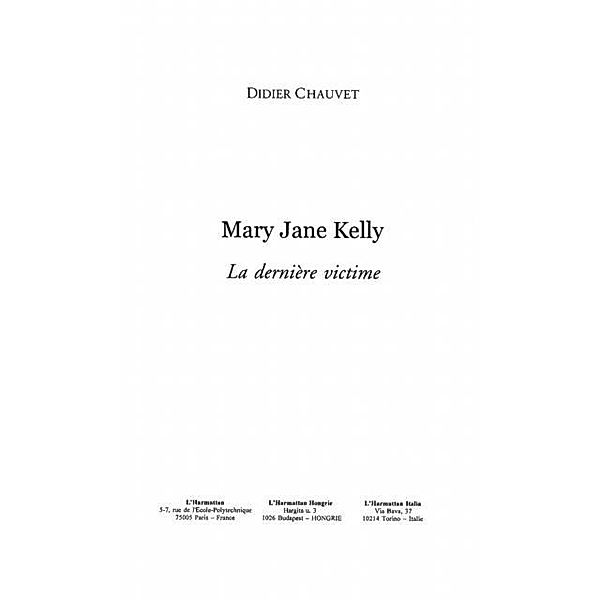Mary jane kelly / Hors-collection, Chauvet Didier