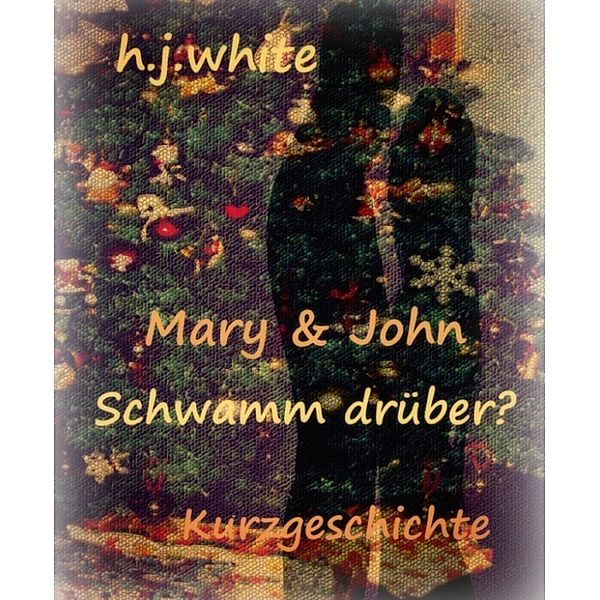 Mary & John, H.J. White