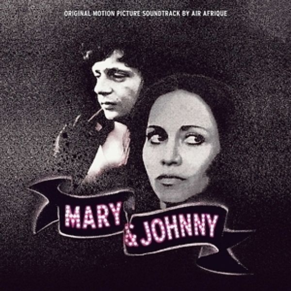 Mary & Johnny, Ost, Air Afrique