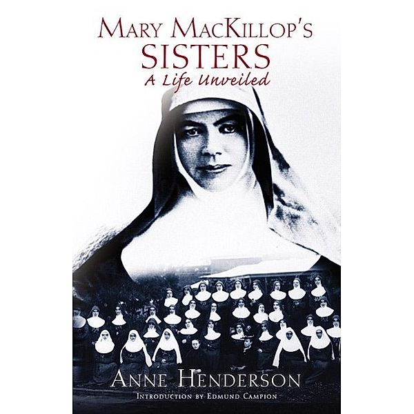 Mary Mackillops Sisters, Anne Henderson