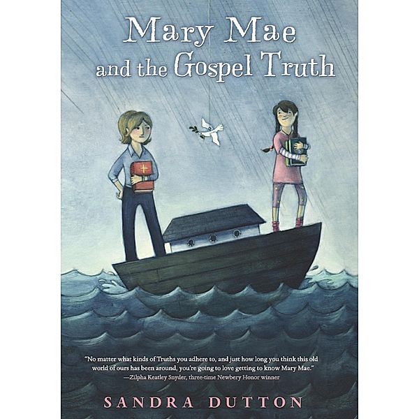 Mary Mae and the Gospel Truth, Sandra Dutton