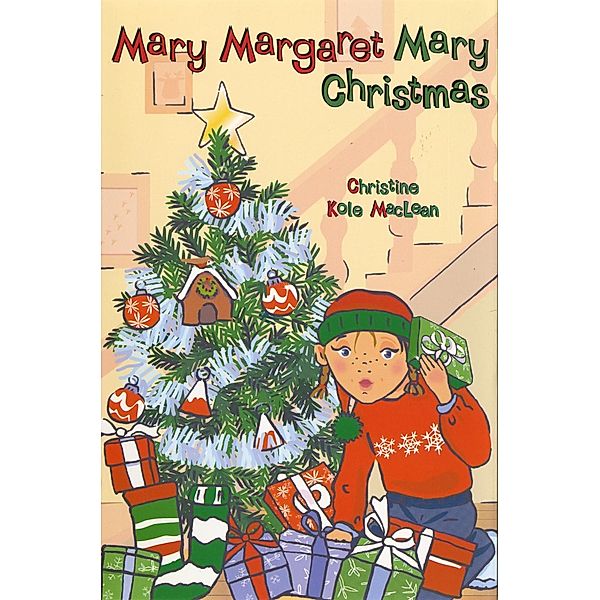 Mary Margaret Mary Christmas, Christine Kole MacLean