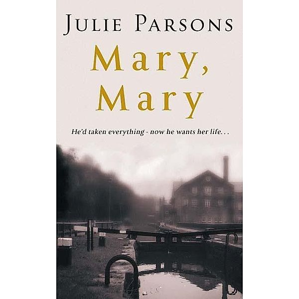 Mary, Mary, Julie Parsons