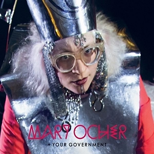 Mary Ocher+Your Government (Vinyl), Mary Ocher, Your Government