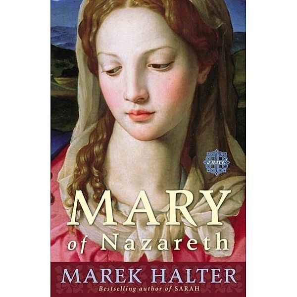 Mary of Nazareth, Marek Halter