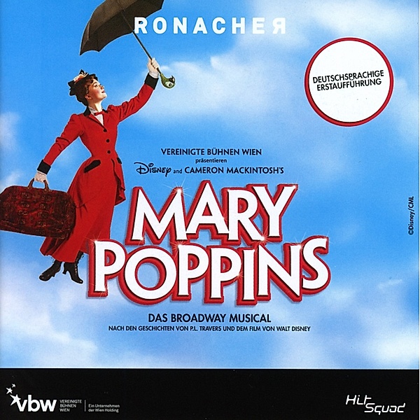 Mary Poppins-Das Broadway Musical, Original Cast Wien