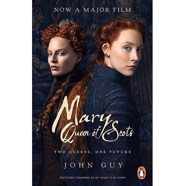 Mary Queen of Scots, John Guy