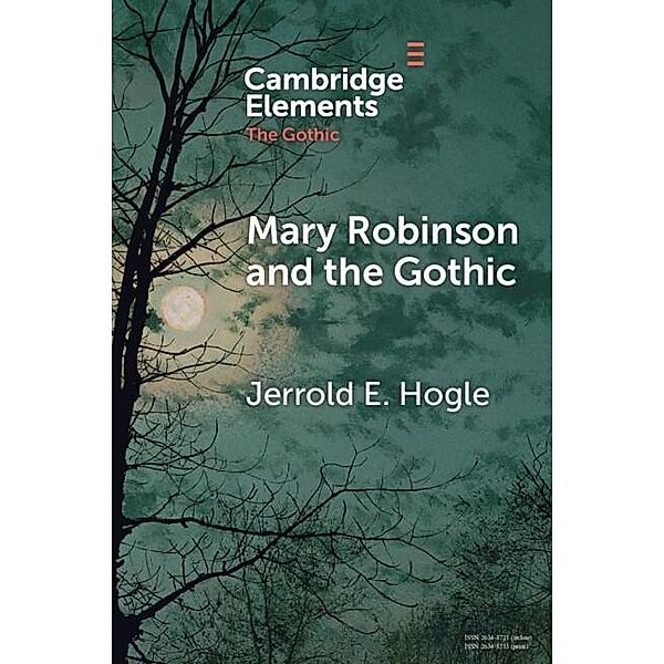 Mary Robinson and the Gothic, Jerrold E. Hogle
