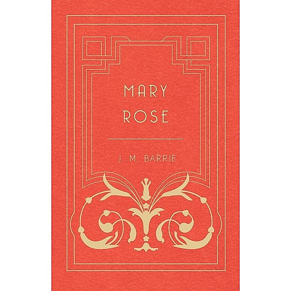 Mary Rose, J. M. Barrie