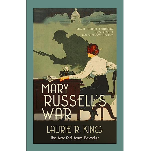Mary Russell's War, Laurie R. King