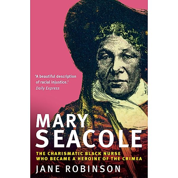 Mary Seacole, Jane Robinson