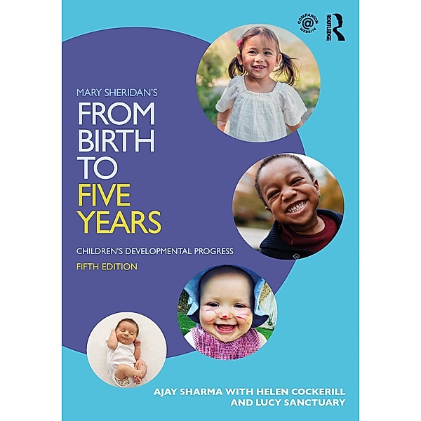 Mary Sheridan's From Birth to Five Years, Ajay Sharma, Helen Cockerill, Lucy Sanctuary