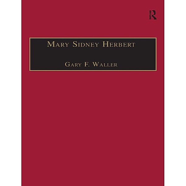 Mary Sidney Herbert, Gary F. Waller