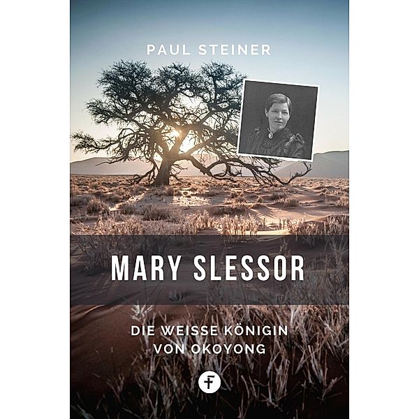 Mary Slessor, Paul Steiner