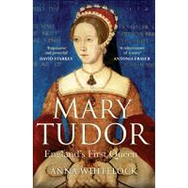 Mary Tudor, Anna Whitelock