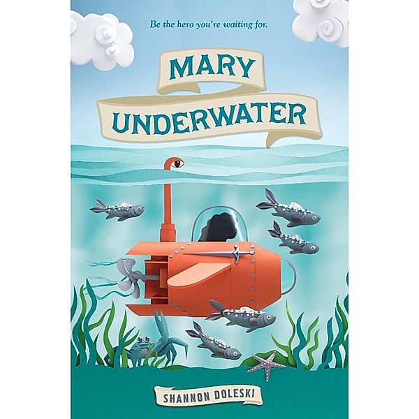 Mary Underwater, Shannon Doleski