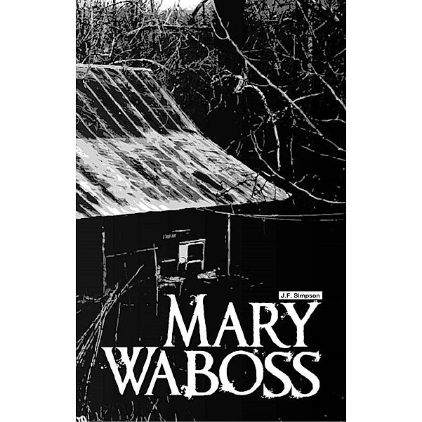 Mary Waboss, J. F. Simpson