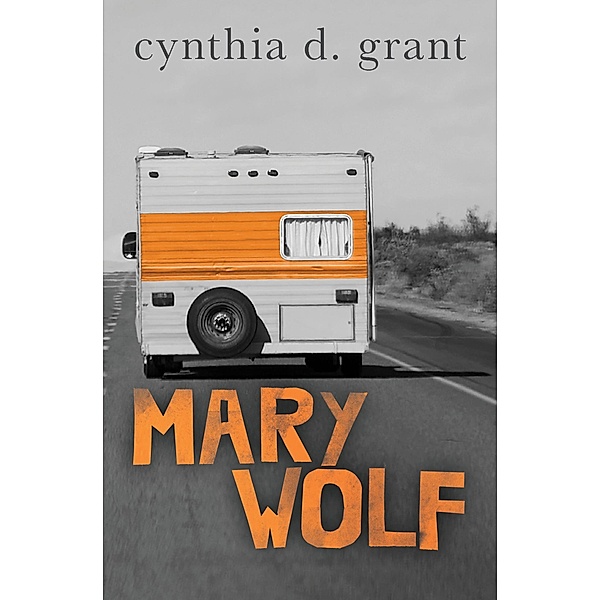 Mary Wolf, Cynthia D. Grant