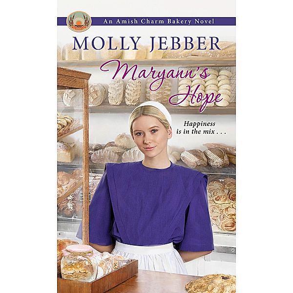 Maryann's Hope / The Amish Charm Bakery Bd.4, Molly Jebber