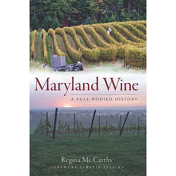 Maryland Wine, Regina Mc Carthy
