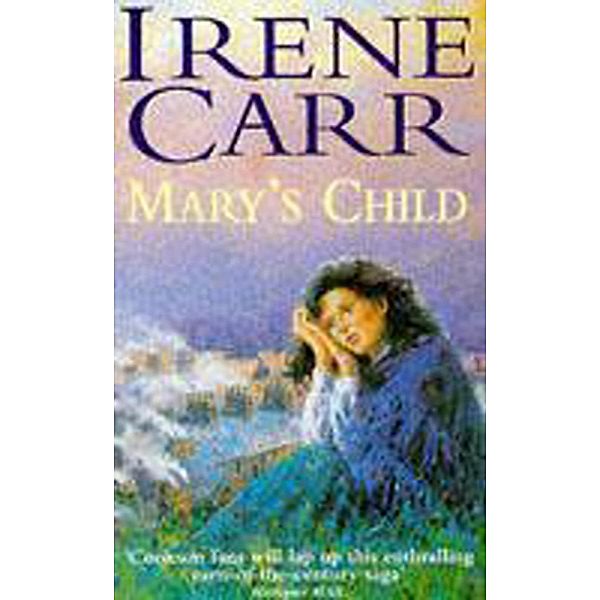 Mary's Child, Alan Stoker Esq, Irene Carr