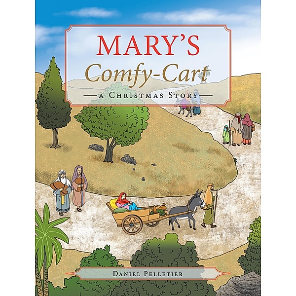 Mary's Comfy-Cart, Daniel Pelletier