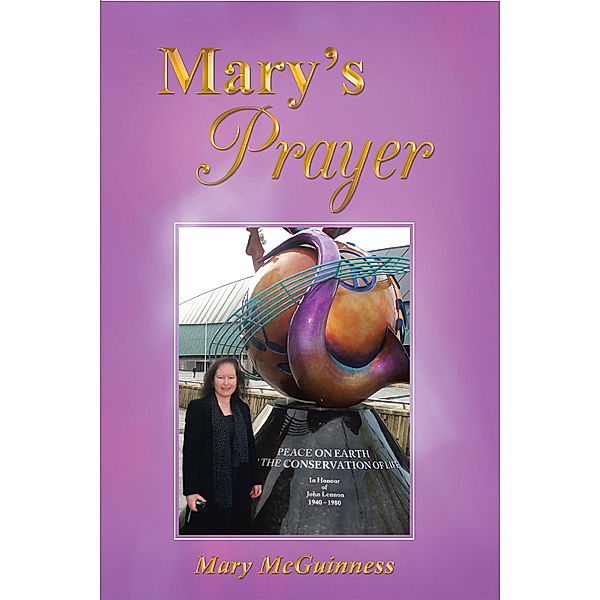 Mary’S Prayer, Mary McGuinness
