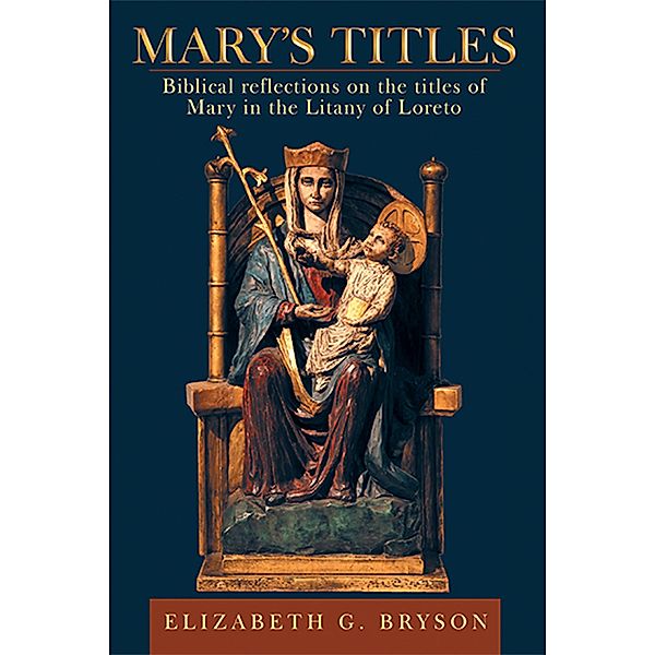 Mary's Titles, Elizabeth G. Bryson