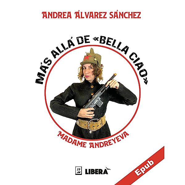 Más allá de Bella ciao, Andrea Alvarez Sanchez