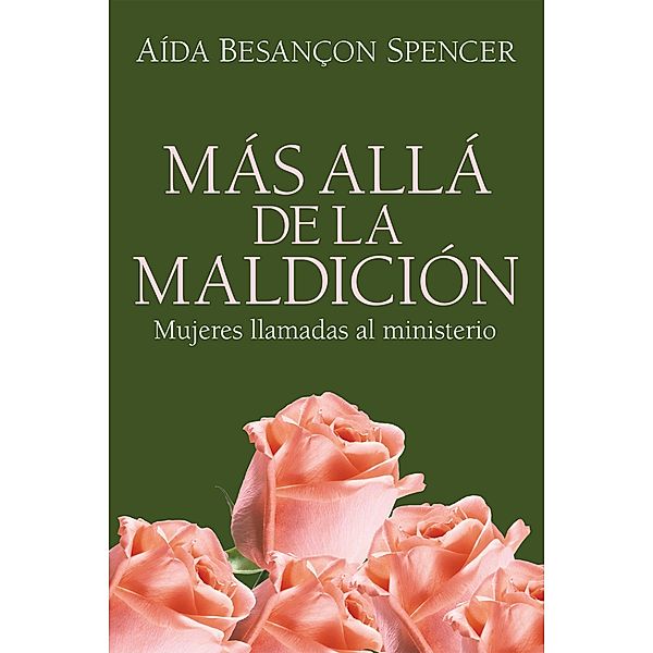 Más Allá de la Maldición, Aída Besançon Spencer