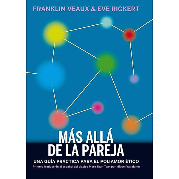 Más allá de la pareja / La Pasión de Mary Read, Eve Rickert, Franklin Veaux