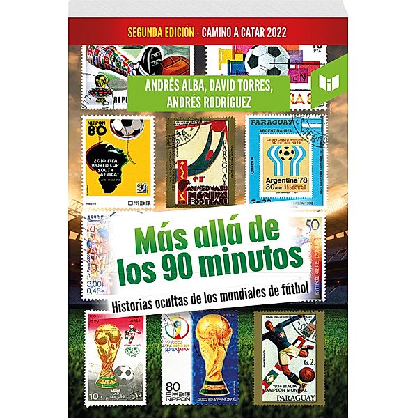 Más allá de los 90 minutos (2022), Andres Alma Escamilla, David Torres Martinez, Andres Rodriguez Duran