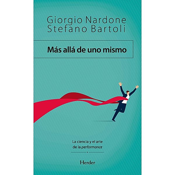 Más allá de uno mismo, Giorgio Nardone, Stefano Bartoli