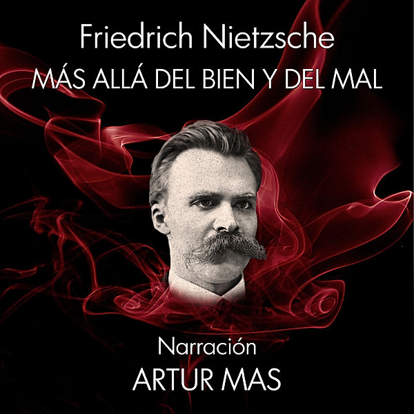 Más Allá del Bien y del Mal, Friedrich Nietzsche