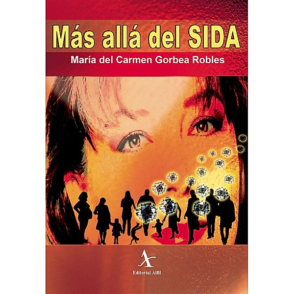 Más allá del SIDA, María del Carmen Gorbea Robles