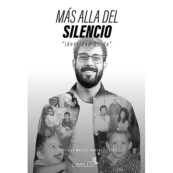 Más allá del silencio, Santiago Martín Hanza Traid